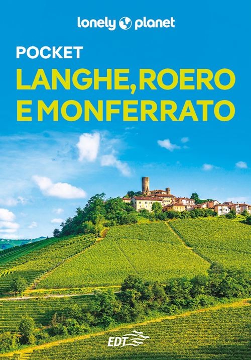 LANGHE, ROERO E MONFERRATO POCKET GUIDA EDT 2025 CON CARTINA ESTRAIBILE  -