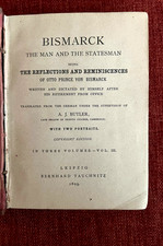 Bismarck The Man and the Statesman Vol. III (1899) Tauchnitz Leipzig