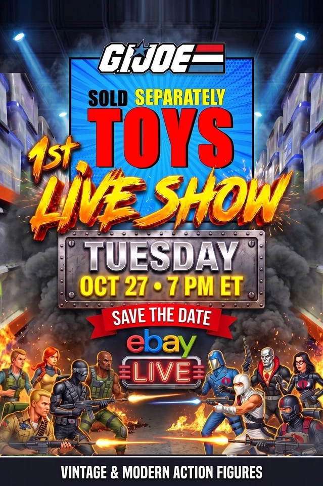 GI Joe Figures GALORE! It's our 1st eBay Live show & it'll be memorable!
