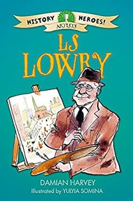 History Heroes: LS Lowry Hardcover Dami