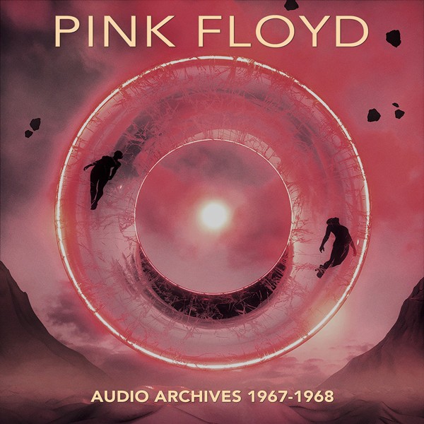 Pink Floyd Audio Archives 1967-1968 (6 Panel 2cd.digifile) 2CD New 5060209000329