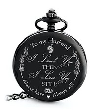 Anniversary Gift's for Men - Engraved  to My Husband  Pocket Watch 