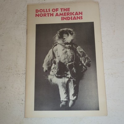 Puppen der nordamerikanischen Indianer Buch, Fotos Informationen Milwaukee WI Museum