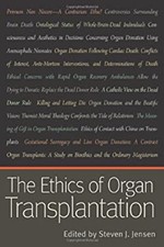 The Ethics of Organ Transplantation Paperback
