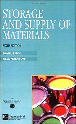 Storage and Supply of Materials: Inbound Logistics for Commerce, Industry a ...