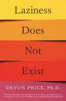 Laziness Does Not Exist | Devon Price | Englisch | Taschenbuch | 256 S. | 2022