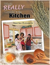 What's Really Cookin' in the Kitchen (Paperback or Softback)