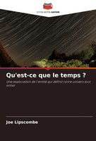 Qu'est-Ce Que Le Temps ? Joe Lipscombe Taschenbuch FranzöSisch 2024