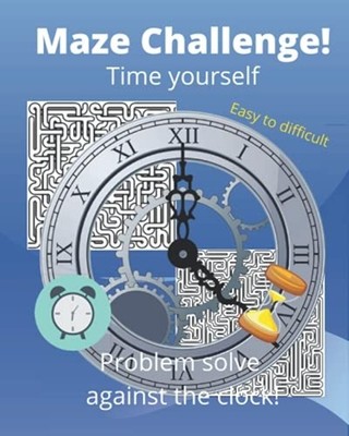 Maze Challenge: Problem Solve Against the Clock -  NEW Garry Umney 2021