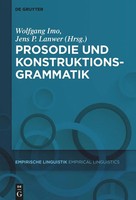 Prosodie Und Konstruktionsgrammatik | Jens Philipp Lanwer (U. A.) | Taschenbuch