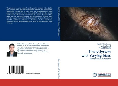 Walid Ali Rahoma (u. a.) | Binary System with Varying Mass | Taschenbuch (2011)