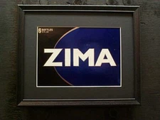 ZIMA  BEER SIGN   #16