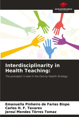 Emanuella Pinheiro de Farias Bispo (u. a.) | Interdisciplinarity in Health...