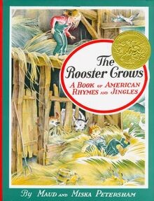 The Rooster Crows: A Book of American Rhymes and Jingles... | Buch | Zustand gut