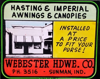 Awnings Ad, Webester Hardware Co., Sunman, Indiana, Magic Lantern Glass Slide