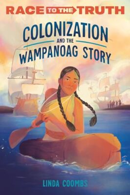 Colonization and the Wampanoag - Library Binding - GOOD