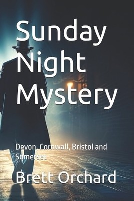 Brett Orchard Sunday Night Mystery (Taschenbuch) Sunday Night Mystery