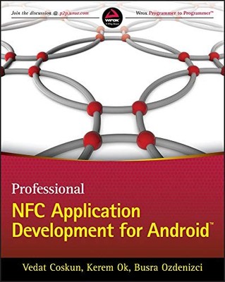 Professional NFC Application Development for Android By Vedat Co