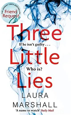 Three Little Lies: A completely gripping thriller with a killer twist