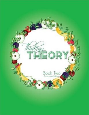 Thinking Theory Book Two (American Edition): Straight-Forward, Practical and Eng