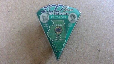 Illinois Lions MD-1 Melvin Jones Helen Keller 100 Years Chicago Anniversary Pin!