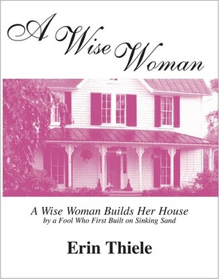 A Wise Woman