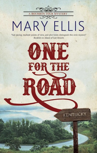 Mary Ellis | One For The Road | Buch | Englisch (2020) | A Bourbon Tour mystery-image