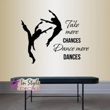 Vinyl Decal Dance More Dances Quote Dancers Dancing Girls Team Wall Sticker 53
