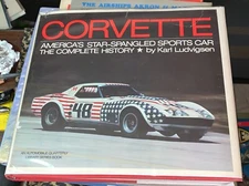 CORVETTE: AMERICA'S STAR-SPANGLED SPORTS CAR Karl E Ludvigsen 1ST EDITION