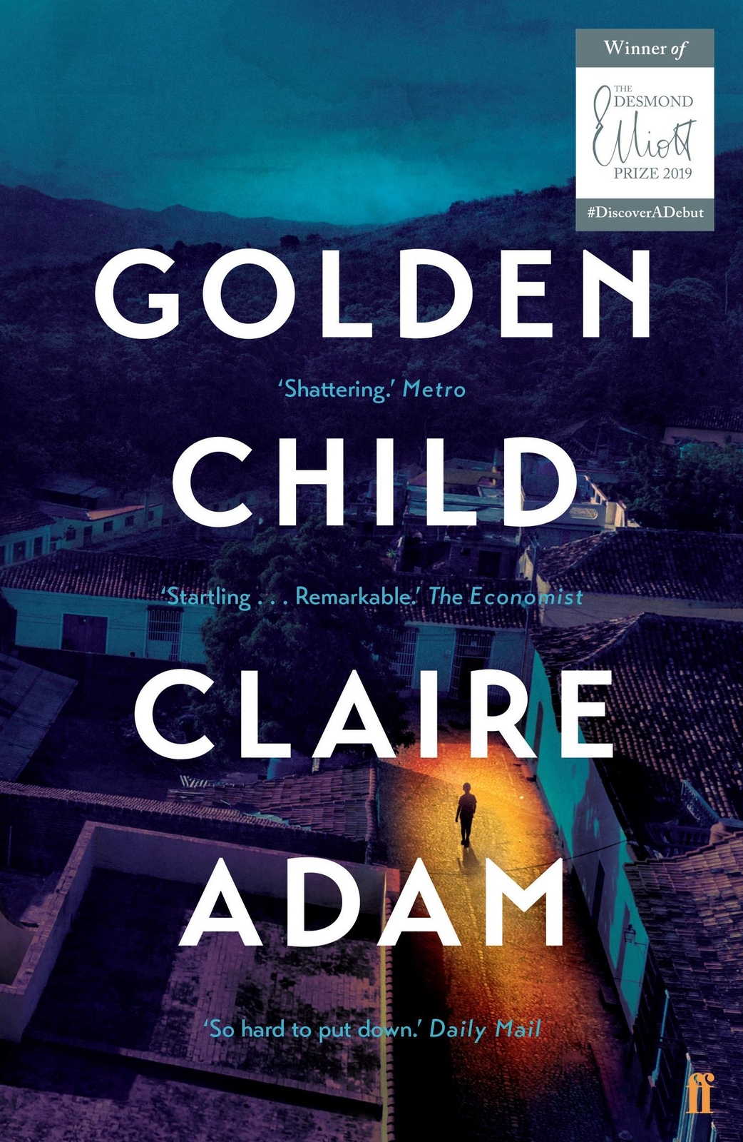 Claire Adam / Golden Child9780571339822