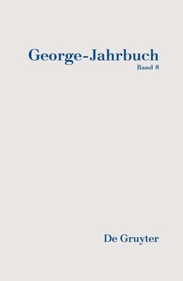 2010/2011 (Braungart, Wolfgang  Oelmann, Ute: George-Jahrbuch) Buch De Gruyter