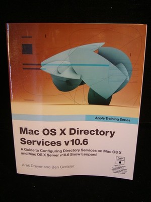 Mac OS X Directory Services V10.6