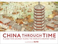 China Through Time | A 2,500 Year Journey Along The World's Greatest Canal | Dk