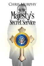 Chris Murphy In His Majesty's Secret Service (Paperback) (UK IMPORT)