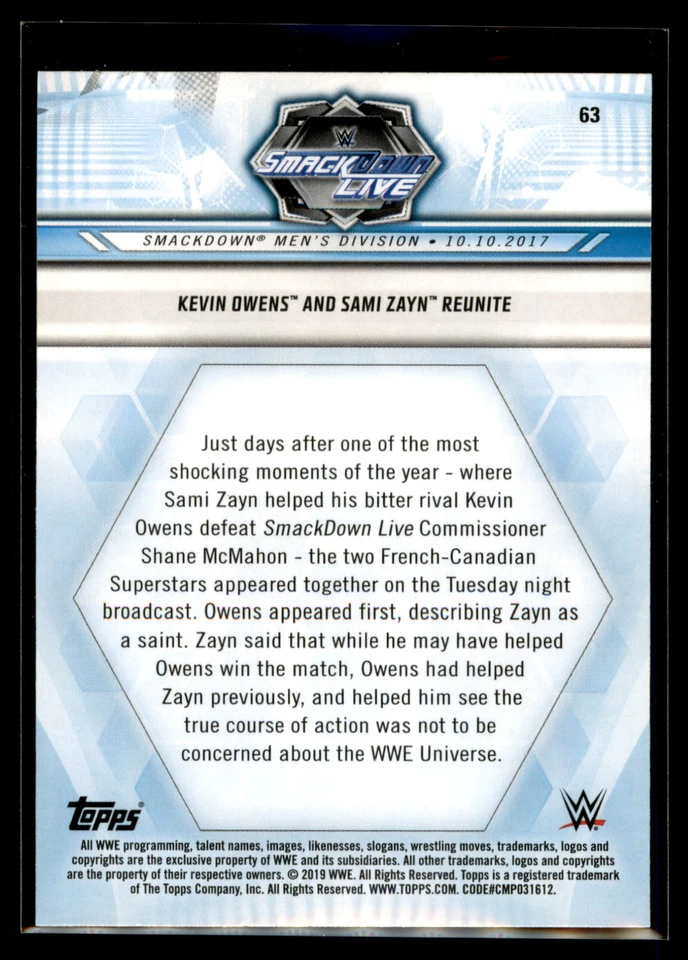 2019 Topps WWE Road to WrestleMania BRONZE #63 Kevin Owens and Sami Zayn Reunite - Image 2 of 2