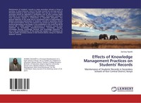 Effects Of Knowledge Management Practices On Students' Records Zachary Nyariki