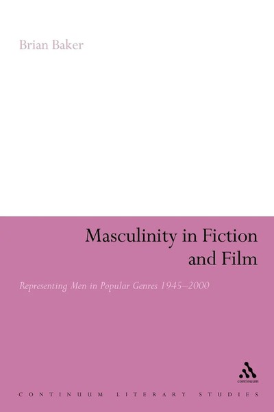 Brian Baker | Masculinity In Fiction And Film | Taschenbuch | Englisch (2008)-image
