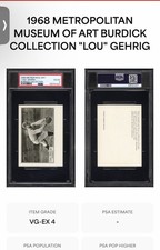 1968 Met Museum Burdick Lou Gehrig PSA 4 VG-EX - POP 1 - RARE Yankee