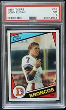 John Elway 1984 Topps RC PSA 7 NM Centered Beauty Rookie Card #63