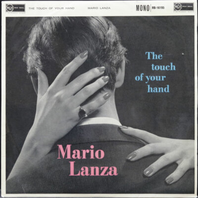 Mario Lanza - The Touch Of Your Hand - RCA RED SEAL - RB-16195 - Vinyl V014140