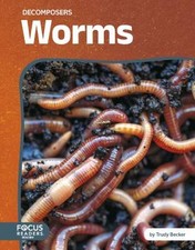 Worms, Trudy Becker, Hardback