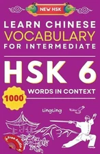 Learn Chinese Vocabulary for Intermediate: New HSK Level 6 Chinese Vocabulary Bo