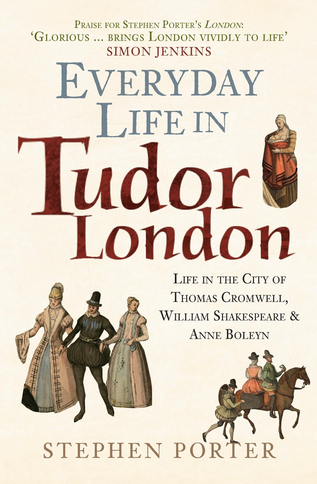 Everyday Life in Tudor London by Stephen Porter (Paperback Book) - Image 2