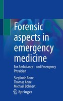 Sieglinde Ahne (U. A.) | Forensic Aspects In Emergency Medicine | Taschenbuch
