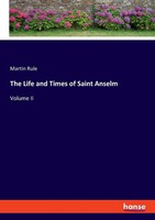 Martin Rule | The Life And Times Of Saint Anselm | Taschenbuch | Englisch (2022)