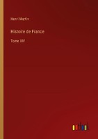 Histoire De France Henri Martin