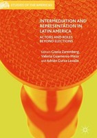 Intermediation And Representation In Latin America Gisela Zaremberg
