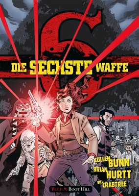 Die sechste Waffe 9 | Cullen Bunn, Brain Hurtt | 2025 | deutsch
