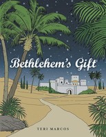Bethlehem's Gift Teri Marcos Taschenbuch Englisch 2013 Westbow Press