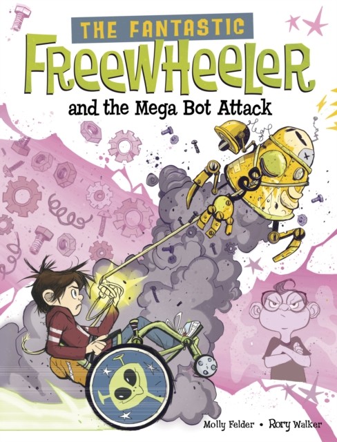 Fantastic Freewheeler & The Mega Bot Att